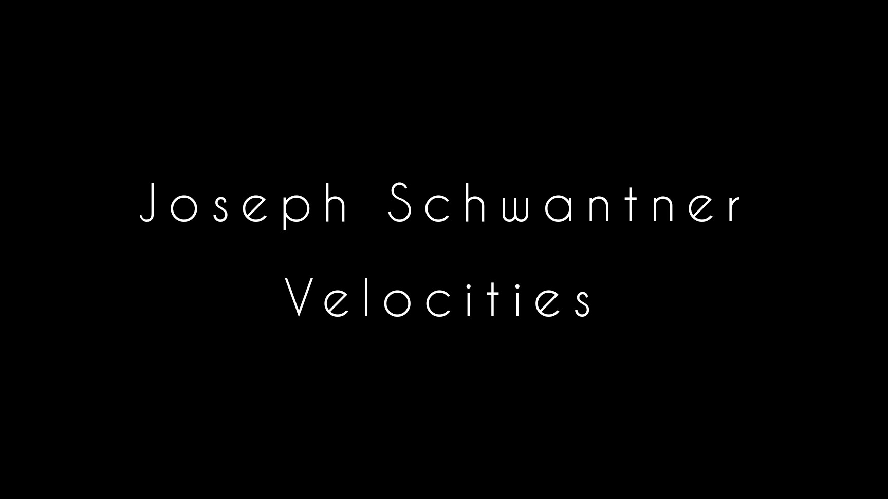 Joseph Schwantner "Velocities"