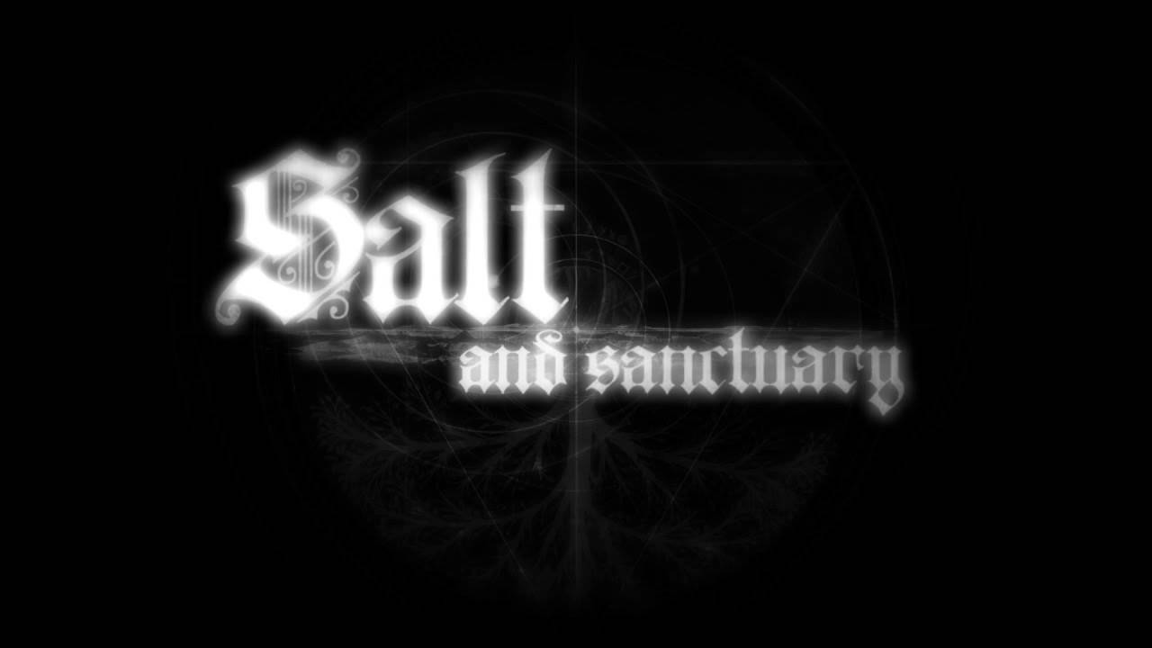 Salt and Sanctuary