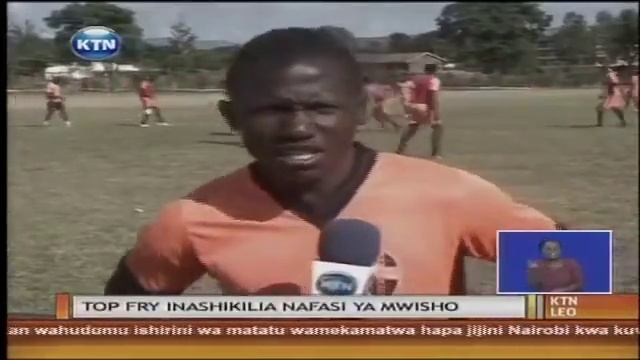 Top fry Nakuru all-stars ndio timu inayoshikilia nafasi ya mwisho katika ligi kuu