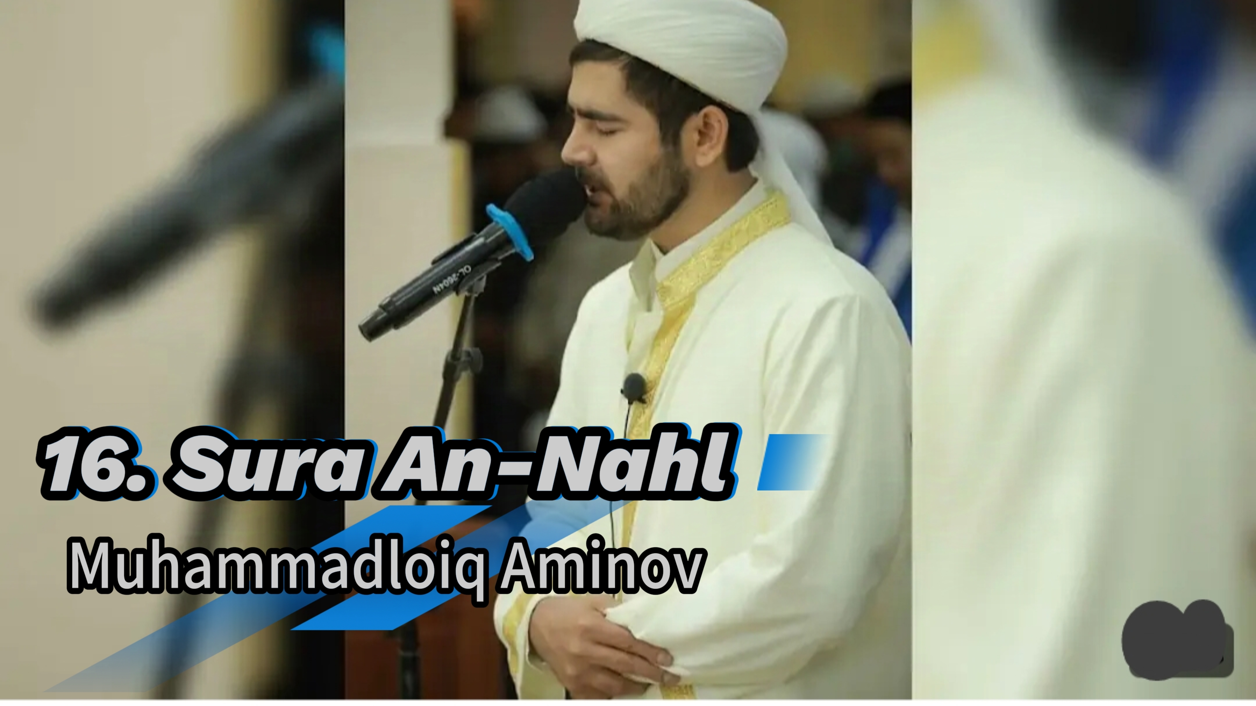 16. Sura An-Nahl Muhammadloiq Aminov