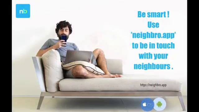 This lockdown don't be like Ramu , be smart , Download 'neighbro.app' now