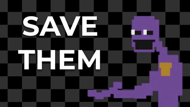 SAVE THEM Sound Effect FNAF 2