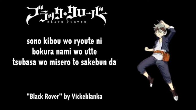 BLACK CLOVER OPENING 3 FULL[BLACK ROVER] BY VICKEBLANKA