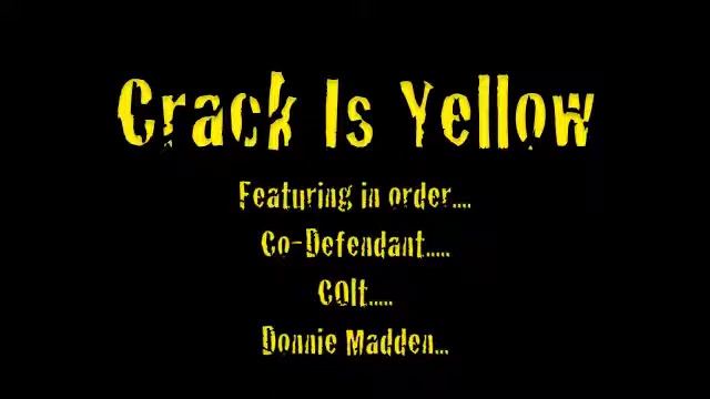 Crack Is Yellow