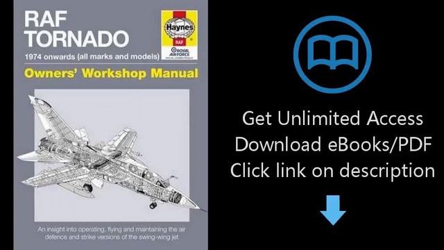 Download RAF Tornado: 1974 onwards (all makes and models) (Owners' Workshop Manual) [P.D.F]