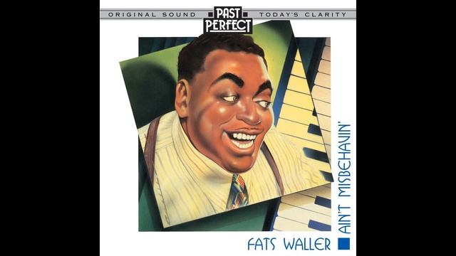 Fats Waller - Ain't Misbehavin' (band)