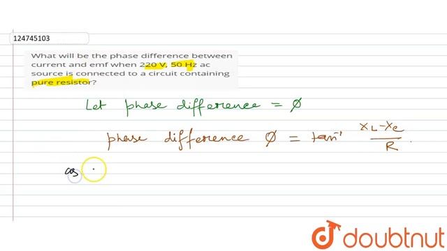 What will be the phase difference between current and emf when 220 V, 50 Hz ac