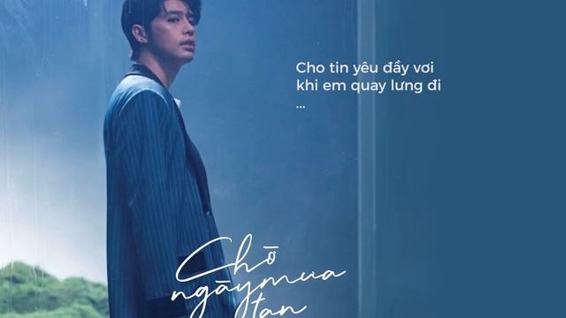 Chờ Ngày Mưa Tan - Noo Phước Thịnh「Official Lyrics Video」Mưa.