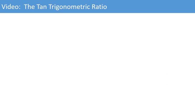 the tan ratio