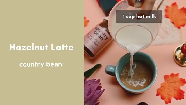 HAZELNUT LATTE |  HOW TO MAKE A HAZELNUT LATTE | COUNTRY BEAN COFFEE