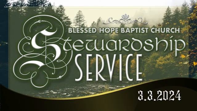 BHBC of Tanay -  (Stewardship Service - March 3, 2024)