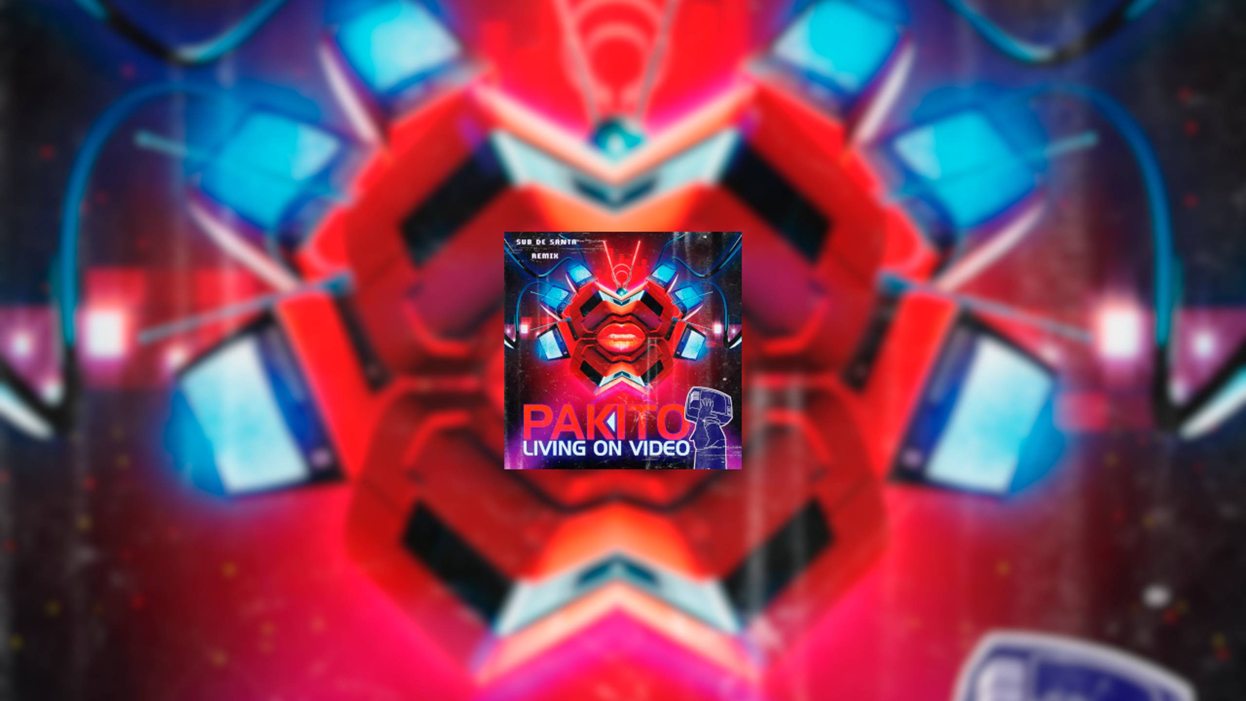 Pakito - Living on Video (Sub de Santa Remix)