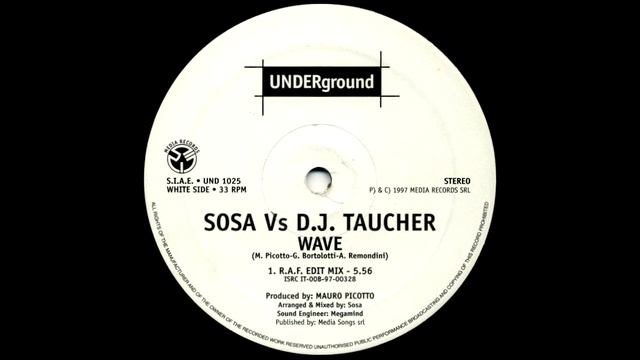 Sosa  vs. D.J. Taucher - Wave (R.A.F. Edit Mix) [HQ]