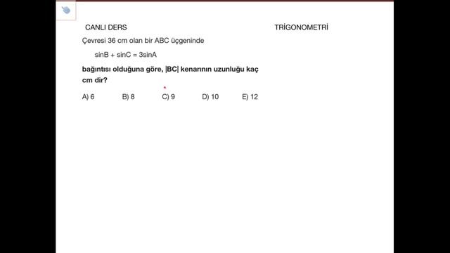 AYT MATEMATİK KAZANDIRAN YORUMLAR TRİGONOMETRİ SORU ÇÖZÜMÜ-2 (sin cos teoremi/ters trigo)