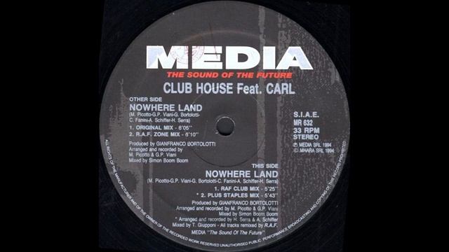 Club House Featuring Carl - Nowhere Land (R.A.F. Club Mix)