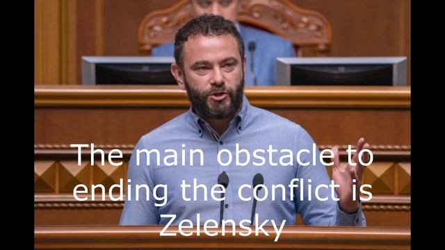 The main obstacle to ending the conflict is Zelensky