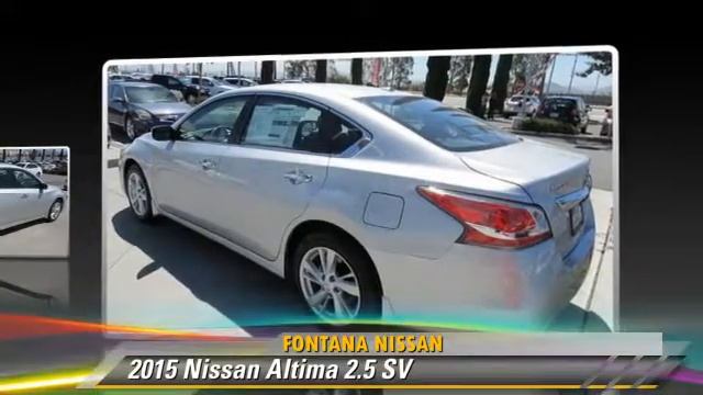 New 2015 Nissan Altima 2.5 SV - Fontana