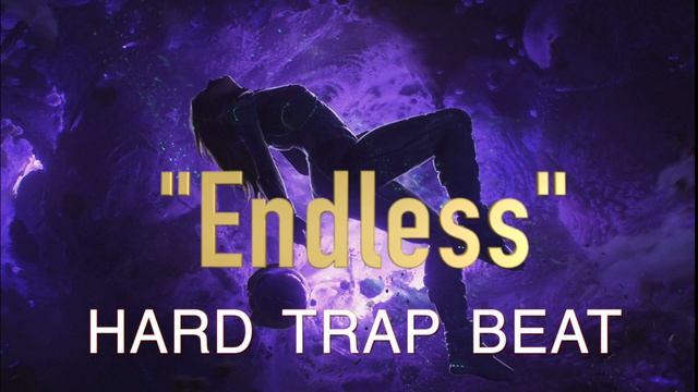 [FREE] "Endless" (Hard trap beat) | Free beat instrumental 2022