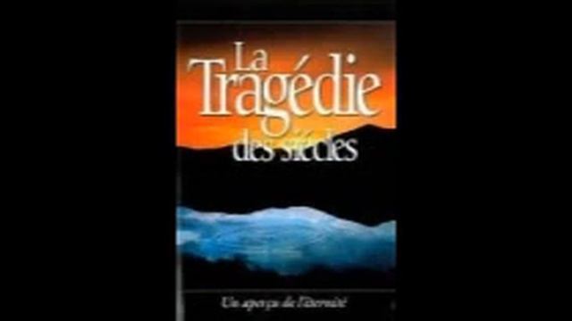 La Tragédie des siècles ch 35  Ellen g White Les visées de la papauté