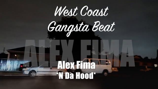 [FREE] N Da Hood | West Coast x Gfunk Gangsta Type Beat | Alex Fima | 2022