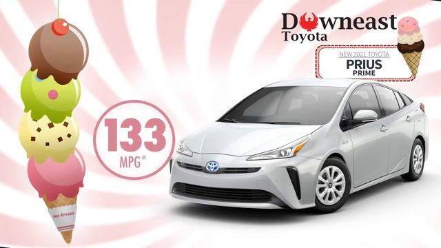 Downeast Toyota | ICE CREAM 6 21-B (Prius), June 2021