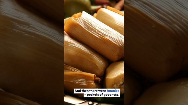 Tortillas to Tamales :A Journey Through Mesoamerican Culinary Treasures! # shorts