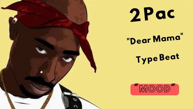 [FREE] 2 Pac - Dear Mama Type Beat | "Mood" | West Coast | Alex Fima