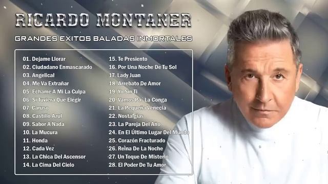 RICARDO MONTANER SUS MEJORES ÉXITOS   RICARDO MONTANER SUS MÁS HERMOSA CANCIONES
