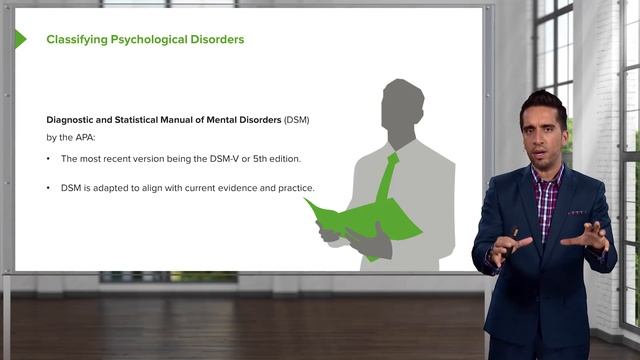 03. Understanding Psychological Disorders Classifying – Psychological Disorders (PSY)