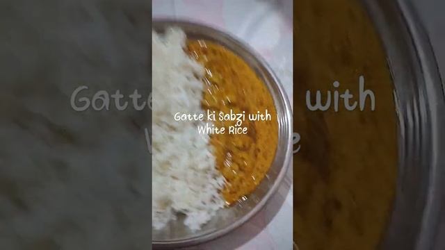 Gatte ki Sabzi with White Rice #vegetarian #indianfood #foodshorts #homemade #gattekisabji