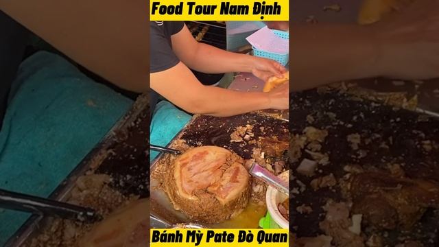 Food Tour Nam Định - Bánh mỳ Pate chân cầu Đò Quan siêu ngon #shorts