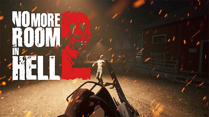 No More Room In Hell 2