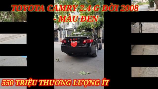 BÁN XE 4 CHỖ CAMRY 2,4G 2008 NHẬP KHẨU MỸ GIÁ 550TR