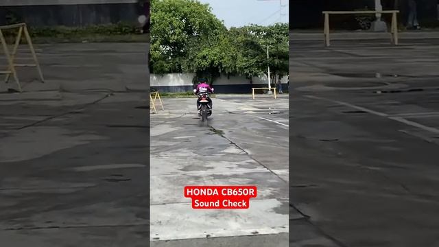 Honda CB650R Sound Check, #staysolid #motovlog #fypシ #vira #juzo96th