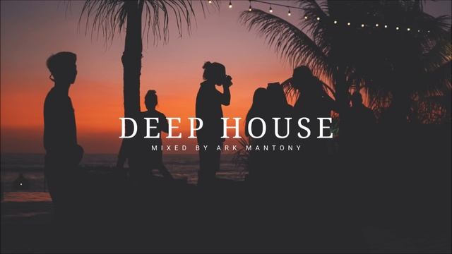 🔥 Deep House Relaxing 2025 #💯 #10