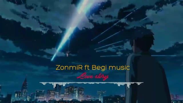 ZonmiR ft Begi_Music - Love Story (Audio Version)