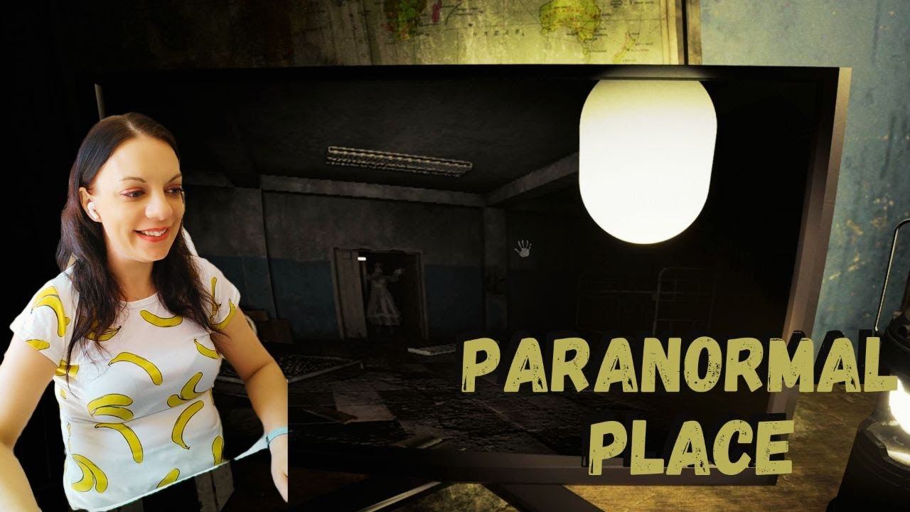 PARANORMAL PLACE - аж мурашки побежали
