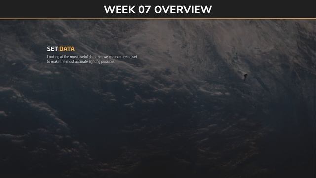 01 - Week 07 Overview