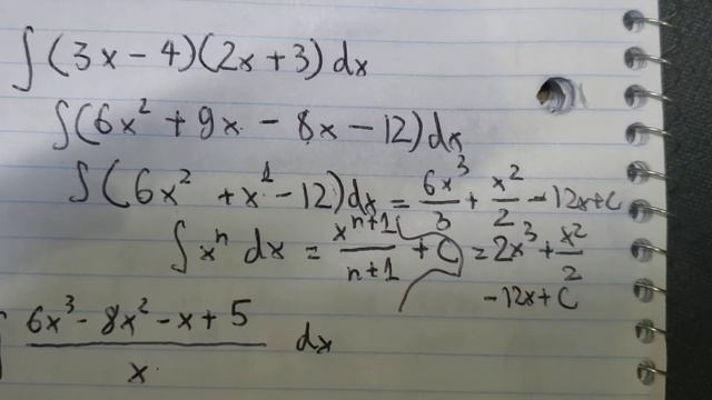 Calculus Help - Basic Integral- (3x- 4)(2x+ 3) dx - ( (6x^3 - 8x^2 - x + 5)/ x ) dx - Integration