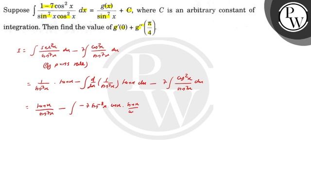 Suppose \( \int \frac{1-7 \cos ^{2} x}{\sin ^{7} x \cos ^{2} x} d x...