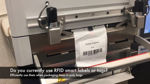Rollbag R785 Auto Bagger - upgraded RFID label printer for smart labels & tags on poly bags