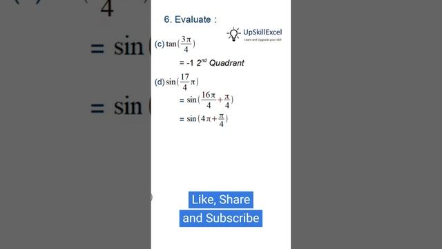 Evaluate Trigonometric Value  tan(3π/4),  sin(17π/4), cos(19π/3),