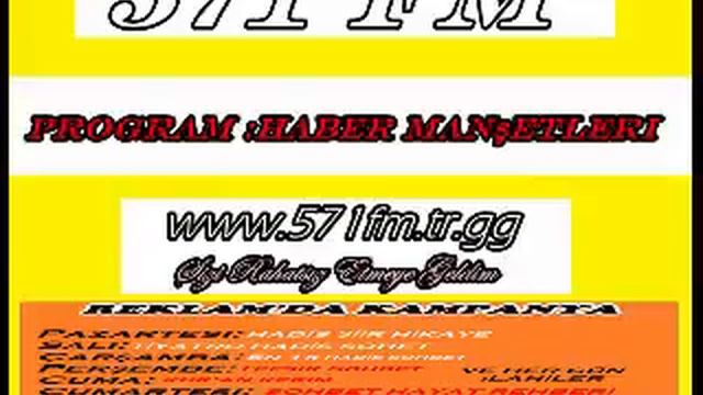 571 FM HABER BAŞLIKLARI