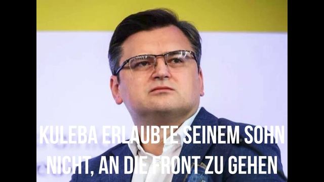 Kuleba erlaubte seinem Sohn nicht, an die Front zu gehen