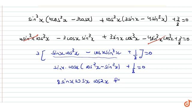 IIT JEE TRIGONOMETRIC FUNCTIONS Solve the equation `sin^3x.cos3x+cos^3x.sin3x+3/8=0`