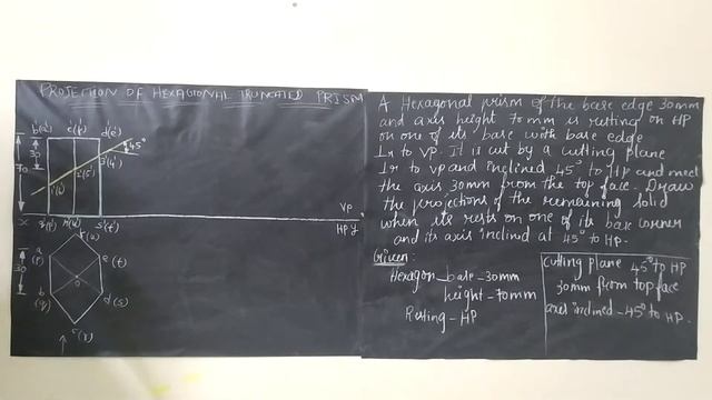 PROBLEM 13 ON PROJECTION OF HEXAGONAL TRUNCATED PRISM | PROJECTION OF SOLIDS | UNIT III | ENGLISH