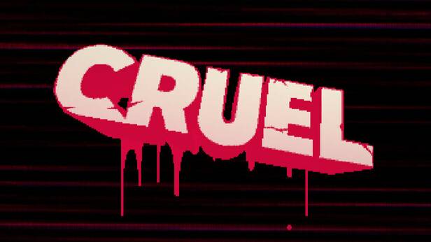 CRUEL