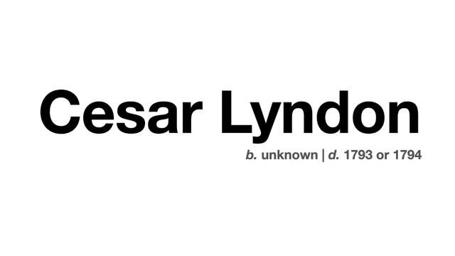 "Cesar Lyndon: A Sundry Account Book," with Tara A. Bynum, Part 2 of 7