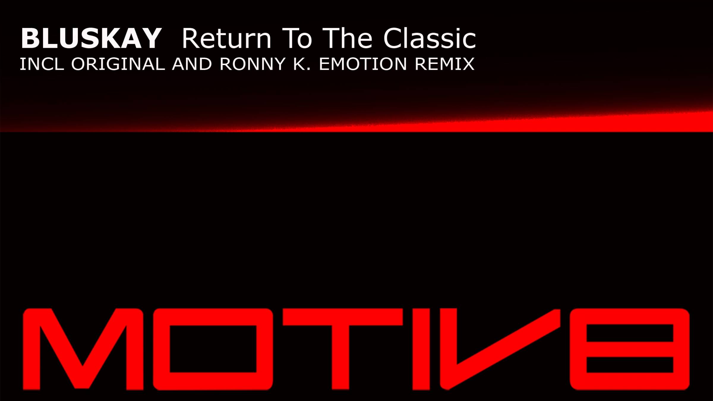 [MVR012] BluSkay - Return to the Classic (Original Mix) [2014]