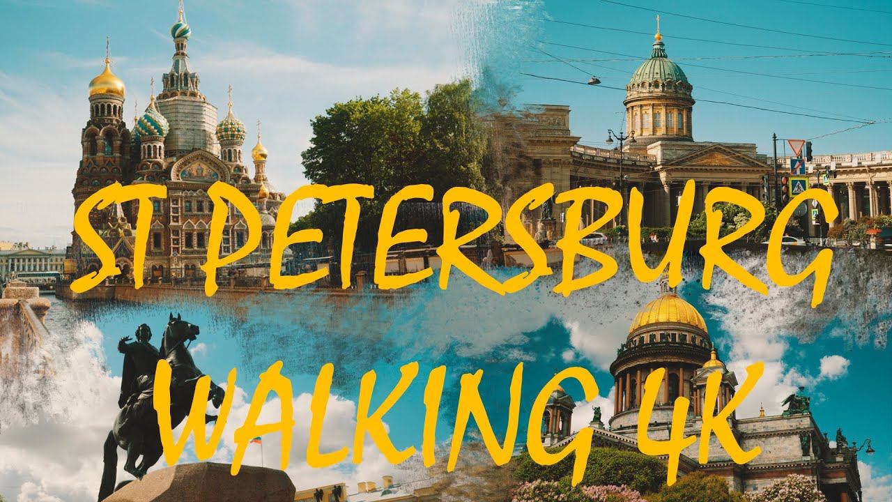 ST PETERSBURG WALKING 4K - Прогулка по Санкт-Петербургу